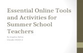 Essential Online Tools and Activities for Summer School Teachers By Angelos Bollas Moodle MOOC 6.