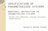 VERIFICATION OF PARAMETERIZED SYSTEMS MONOTONIC ABSTRACTION IN PARAMETERIZED SYSTEMS NAVNEETA NAVEEN PATHAK Parosh Aziz Abdullah, Giorgio Delzanno, Ahmed.