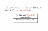 ClientPoint Data Entry Workflow ServicePoint 5 1.
