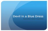 Devil in a Blue Dress Presentation: Hanbin Ying (Victor)