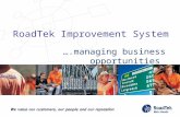 RoadTek Improvement System ….managing business opportunities.