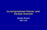 Incrementalized Pointer and Escape Analysis Martin Rinard MIT LCS.