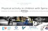 Physical activity in children with Spina Bifida comparison of a triaxial activity monitor, HR monitor and activity diary during every day activities.