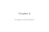Chapter 6 Ecology and Evolution. Case Study: Inadvertent Evolution Bighorn Sheep: Ovis canadensis; have the ability to balance on steep ledges Males can.