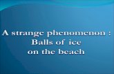 There is no meteorological term for this natural phenomenon which happens when large amounts of snow fall around large lakes or oceans. With the.