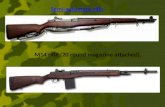 Semi-automatic rifle M14 rifle (20 round magazine attached).