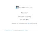 DEVELOPING EXCELLENCE TOGETHER Download this presentation from //bit.ly/1QpU9jl Webinar Emotion coaching Dr Tina Rae.