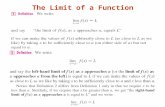 The Limit of a Function. Home Calculating Limits Using the Limit Laws.