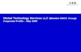 Global Technology Services LLC (Member ENOC Group) Corporate Profile – May 2005.