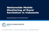 Www.worldbank.org/water |  | @WorldBankWater Nationwide Mobile Monitoring of Rural Sanitation in Indonesia Deviariandy Setiawan,