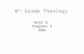 Unit 2 Chapter 2 GOD 8 th Grade Theology. Stories and language about God are not meant to be looked at but looked through. To make statements about.