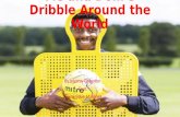 Me and Dom’s Dribble Around the World By Murray Grayston Feat. Dominique Malonga.