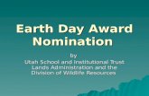 Earth Day Award Nomination by Utah School and Institutional Trust Lands Administration and the Division of Wildlife Resources.