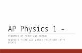 AP Physics 1 – DYNAMICS OF FORCE AND MOTION NEWTON’S THIRD LAW & MORE FRICTION! (IT’S BACK!)