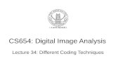 CS654: Digital Image Analysis Lecture 34: Different Coding Techniques.