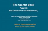 The Urantia Book Paper 32 The Evolution of Local Universes** Paper 31 The Corps of Finality Paper 32 - Video study group link.