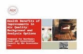 Health Benefits of Improvements in Air Quality: Background and Analysis Options Prepared for Northwest Power and Conservation Council by Abt Associates.
