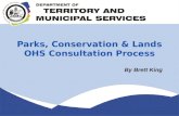Parks, Conservation & Lands OHS Consultation Process By Brett King.