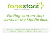 Market Leading Provider of Mobile and Digital Entertainment Services Finding content that works in the Middle East.