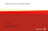 How to find your (dream) project 19 October 2015 Wencke Kieft - Career Service Science careerservice@science.ru.nl.