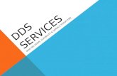 DDS SERVICES WHO WE SERVE, ELIGIBILITY & SERVICE STRUCTURE.