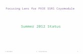 Focusing Lens for PXIE SSR1 Cryomodule Summer 2012 Status 7/10/2012I. Terechkine1.