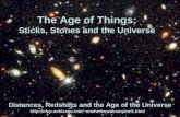 The Age of Things: Sticks, Stones and the Universe Distances, Redshifts and the Age of the Universe mmhedman/compton1.html.