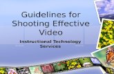 Guidelines for Shooting Effective Video Instructional Technology Services.