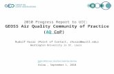 2010 Progress Report to UIC: GEOSS Air Quality Community of Practice (AQ CoP) Rudolf Husar (Point of Contact, rhusar@wustl.edu) Washington University in.