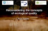 Reconsidering the concepts of ecological quality Achim Paetzold.