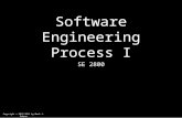 Copyright © 2012-2014 by Mark J. Sebern Software Engineering Process I SE 2800.