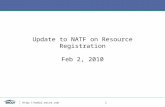 Http://nodal.ercot.com 1 Update to NATF on Resource Registration Feb 2, 2010.