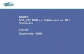 MARS 867_03F ROR vs. Settlement vs. 810 Scenarios ERCOT September 2008.