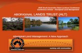 2015 South Australian State Landcare Conference Conference Stream - Aboriginal Land Management ABORIGINAL LANDS TRUST (ALT) Aboriginal Land Management:
