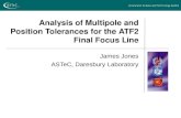 Analysis of Multipole and Position Tolerances for the ATF2 Final Focus Line James Jones ASTeC, Daresbury Laboratory