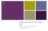 + Mathematical Practice #5 Use appropriate tools strategically.