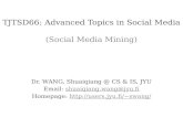 Natural Language Processing TJTSD66: Advanced Topics in Social Media Dr. WANG, Shuaiqiang @ CS & IS, JYU Email: shuaiqiang.wang@jyu.fishuaiqiang.wang@jyu.fi.