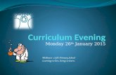 Monday 26 th January 2015 Welbourn CofE Primary School Learning to live, living to learn.