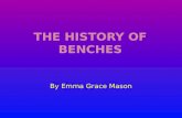 By Emma Grace Mason “The terms "bench" and "form" can be used interchangeably to refer to backless and elongated wooden seating. Originally a bench may.
