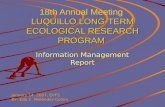 LUQUILLO LONG-TERM ECOLOGICAL RESEARCH PROGRAM 18th Annual Meeting LUQUILLO LONG-TERM ECOLOGICAL RESEARCH PROGRAM Information Management Report January.