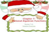Chapter 7: Rational Algebraic Functions Section 7-11: Variation Functions.