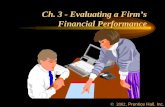 Ch. 3 - Evaluating a Firm’s Financial Performance , Prentice Hall, Inc.
