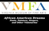 African American Dreams Poets, Painters, Singers, and Other Visionaries.