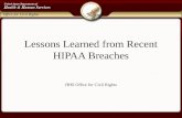 Lessons Learned from Recent HIPAA Breaches HHS Office for Civil Rights.