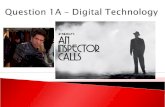 Question 1A – Digital Technology. It’s About The Development Of Your Skills  30 second match-on-action video  Thriller film opening  Lip sync video.