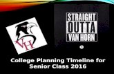 College Planning Timeline for Senior Class 2016. GAME PLAN! Introduction Difference Between Colleges / Benefits Overview of College Planning Profile Sheets.