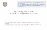 Building SSA Form (A mildly abridged account) For the full story, see the lecture notes for COMP 512 keith/512 (lecture 8) and.