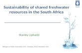 Stanley Liphadzi Sustainability of shared freshwater resources in the South Africa Dialogue on Water Governance 2015, Fortaleza, Brazil, November 2015.