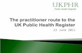 23 June 2011. 1. Aims of the webinar ◦ Zoe Clark, Practitioner Project Co-ordinator 2. Why we developed the practitioner route ◦ Lillian Somervaille,