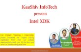 KaaShiv InfoTech presents Intel XDK  For Inplant Training / Internship, please download the "Inplant training registration form"